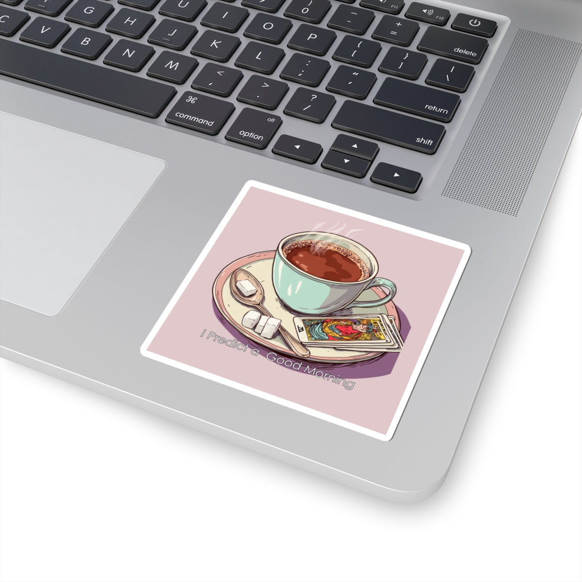 I Predict a Good Morning Coffee Sticker – Fun Motivational Vinyl Decor for Mugs, Laptops, & More – Durable & Easy to Apply