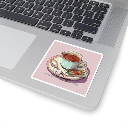 I Predict a Good Morning Coffee Sticker – Fun Motivational Vinyl Decor for Mugs, Laptops, & More – Durable & Easy to Apply